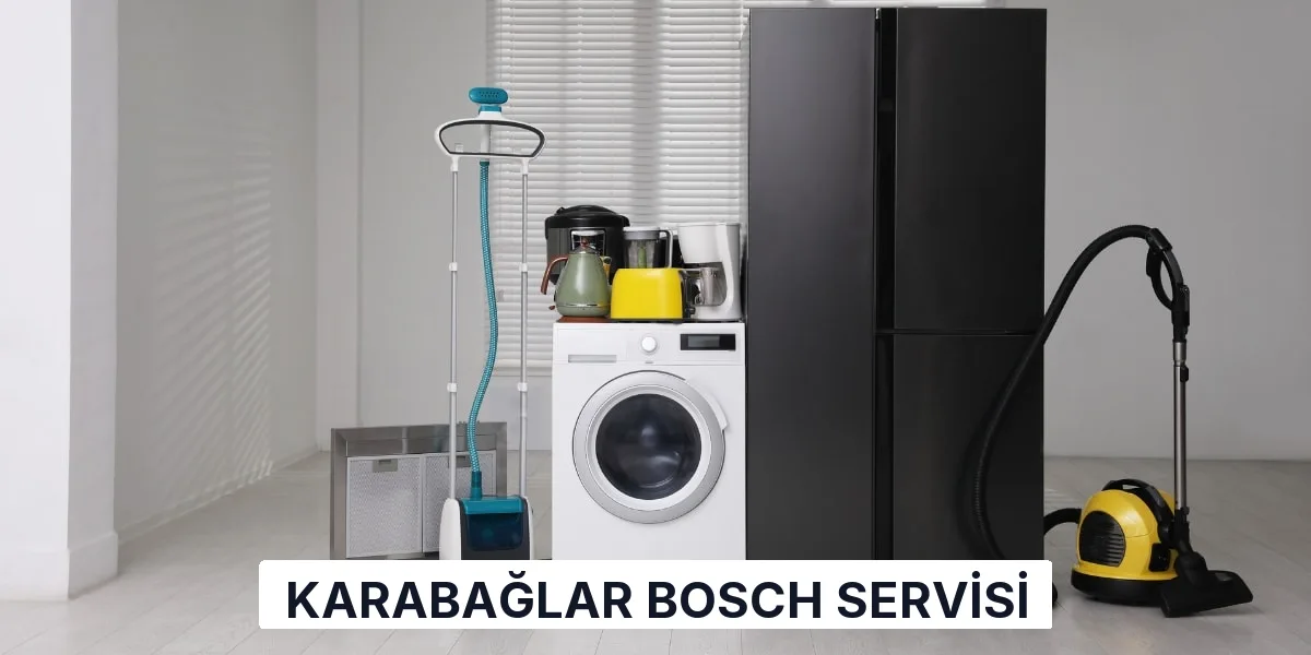 Karabağlar Bosch Servisi