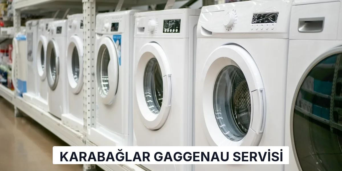 Karabağlar Gaggenau Servisi